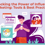 Unlocking the Power of Influencer Marketing: Tools & Best Practices - Lumaisoft